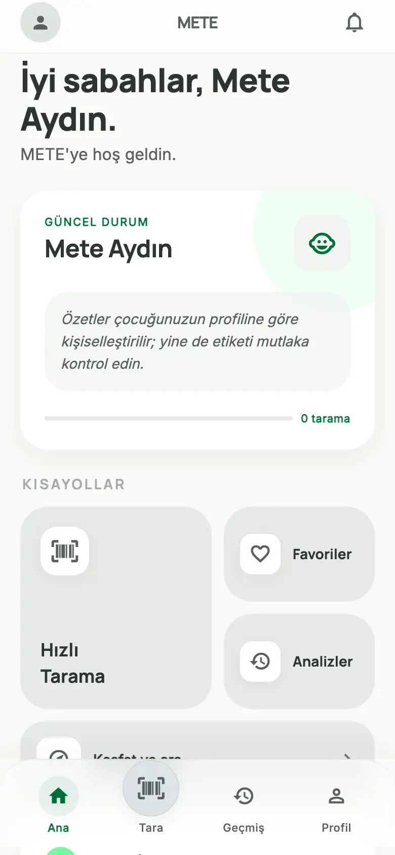 The selected Mete Aydın profile on the home screen, with shortcuts to scans and analyses. Names and data are examples.