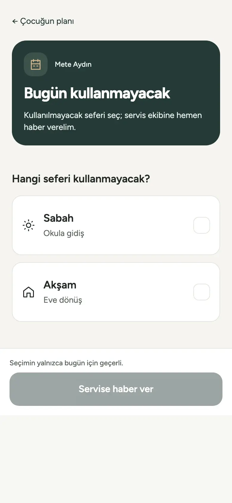 Choosing a trip the child will not use today. This read-only capture sent no real notification.